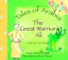 Tales of Arabia: The Great Warrior Ali - Denys Johnson-Davies
