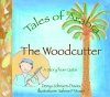 Tales of Arabia: The Woodcutter - Denys Johnson-Davies