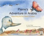 Pierre's Adventures in Arabia - Janice Edgar
